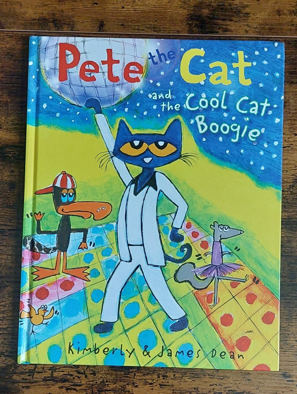 Pete The Kitty and the Cool Cat Boogie By Kimberly & James Dean (Picture Book)